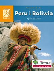 Peru i Boliwia. U podnóża Andów. Wydanie 1