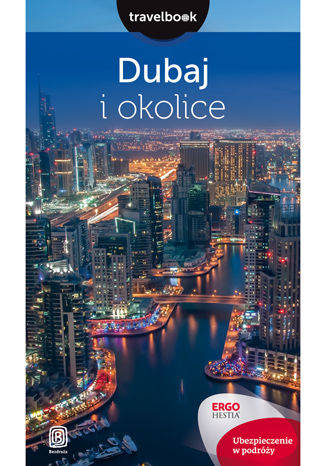Dubaj i okolice. Travelbook. Wydanie 2