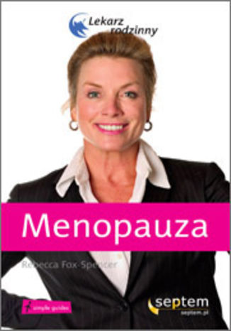 Menopauza. Lekarz rodzinny