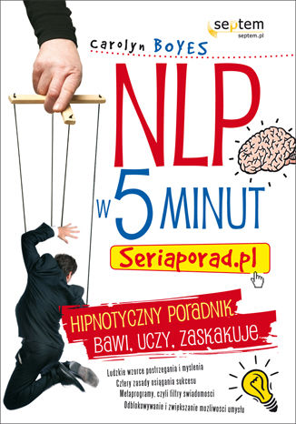 NLP w 5 minut. Seriaporad.pl