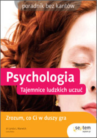 Psychologia. Tajemnice ludzkich uczuć